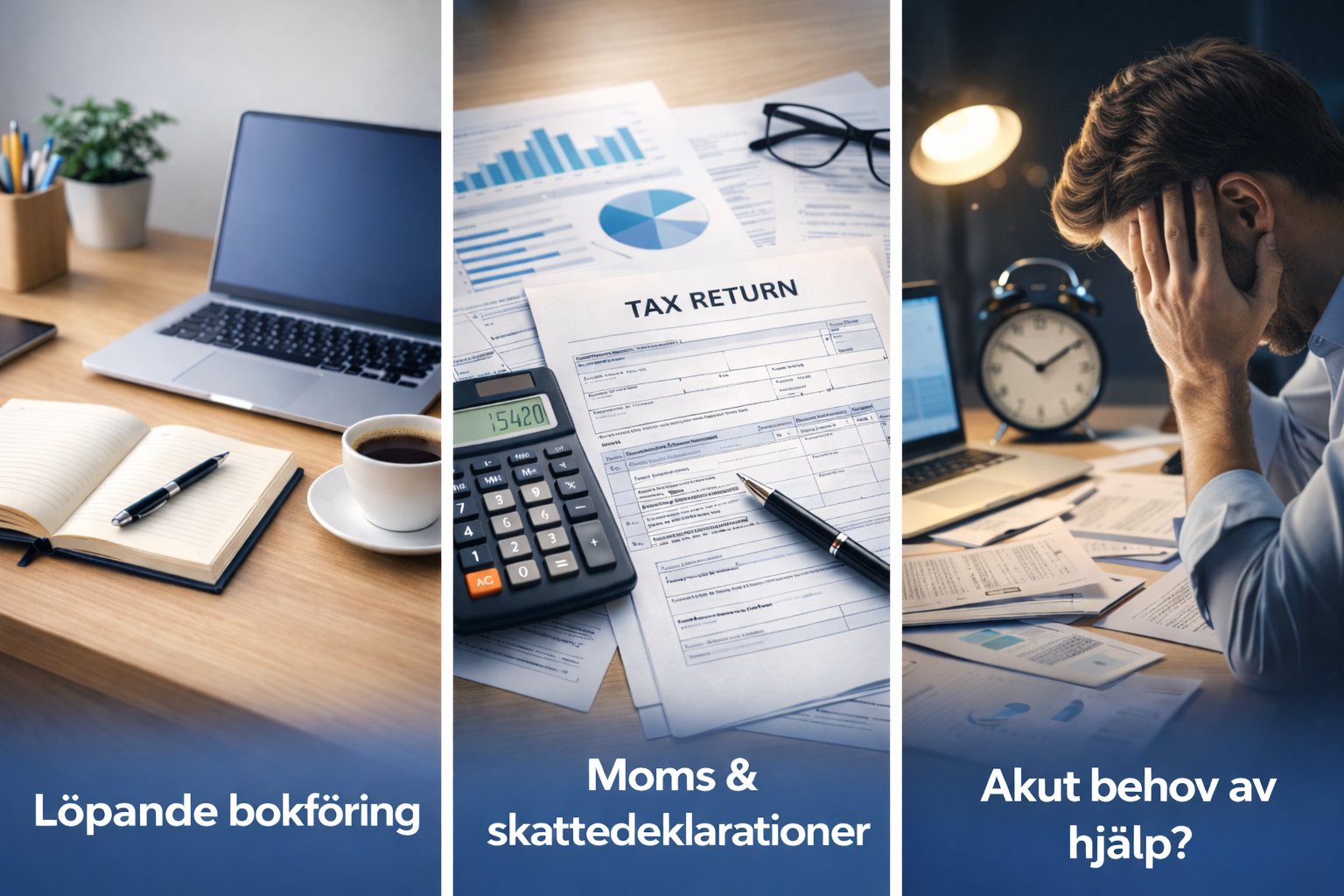 Löpande bokföring, moms och skattedeklarationer samt akuthjälp